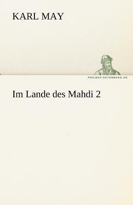 Im Lande Des Mahdi 2 by Karl May