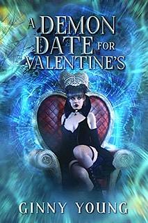 Demon date for valentines by Ginny Young