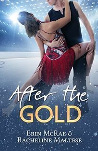 After the Gold by Racheline Maltese, Erin McRae