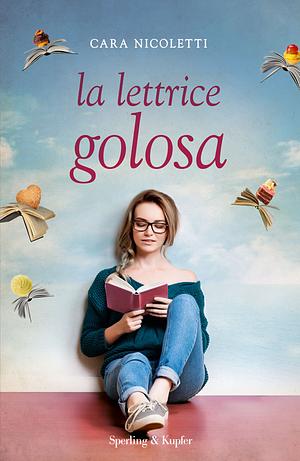 La lettrice golosa by Cara Nicoletti