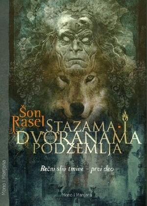 Stazama i dvoranama podzemlja by Sean Russell