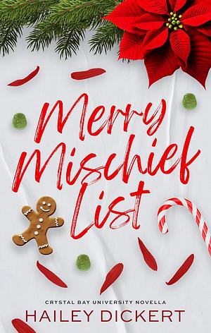Merry Mischief List by Hailey Dickert