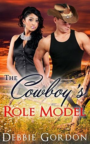 The Cowboy's Role Model by Debbie Gordon