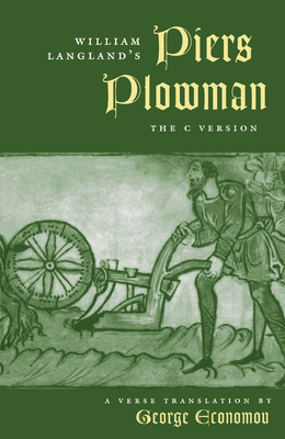 William Langland's Piers Plowman: The C Version by 