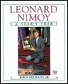 Leonard Nimoy: A Star's Trek by John Micklos Jr.