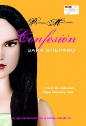 Confesión by Sara Shepard
