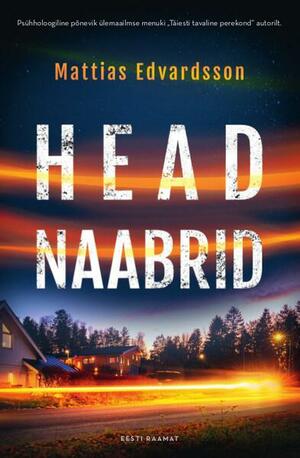 Head naabrid by Mattias Edvardsson