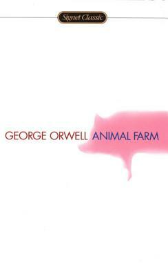 Animal Farm by George Orwell