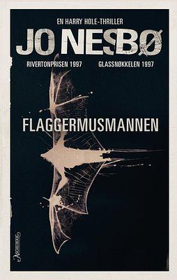 Flaggermusmannen by Jo Nesbø