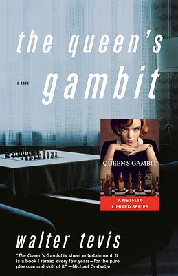 The Queen's Gambit by Walter Tevis