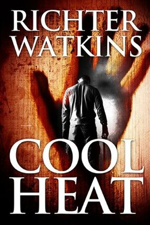 Cool Heat by Richter Watkins
