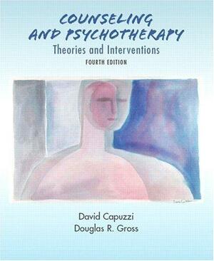 ACA Counseling and Psychotherapy: Theories and Interventions by Mark D. Stauffer, David Capuzzi