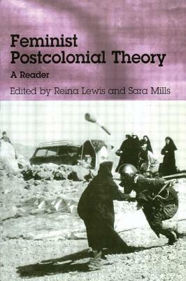 Feminist Postcolonial Theory: A Reader by 