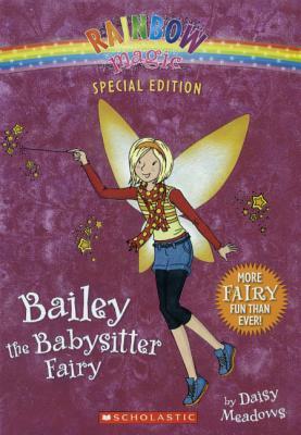 Bailey the Babysitter Fairy by Daisy Meadows