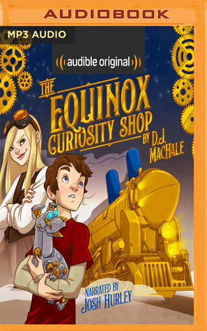 The Equinox Curiosity Shop by D.J. MacHale, Josh Hurley