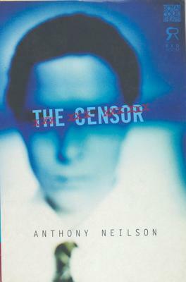 The Censor by Anthony Neilson