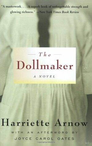 The Dollmaker by Harriette Simpson Arnow