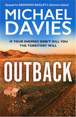 Outback by Desmond Bagley, Michael Davies, Michael Davies