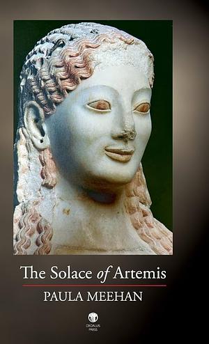 The Solace of Artemis by Paula Meehan