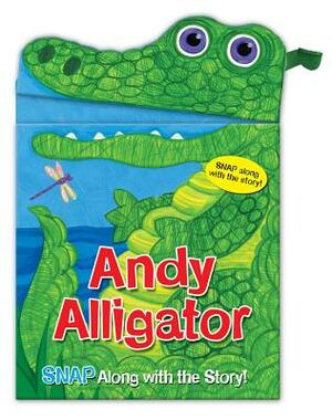 Andy Alligator by Sarah Albee