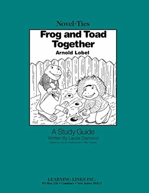 Frog and Toad Together by Joyce Friedland, Rikki Kessler, Laurie Diamond