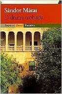 L'última trobada by Sándor Márai