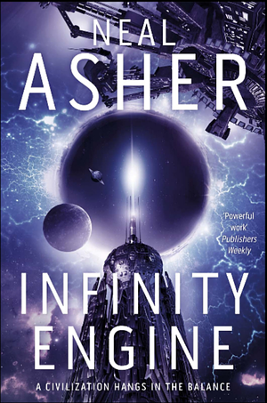 Infinity Engine by Neal Asher