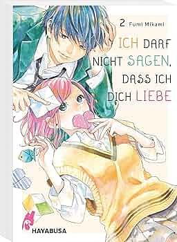 Ich darf nicht sagen, dass ich dich liebe 2 by Fumi Mikami