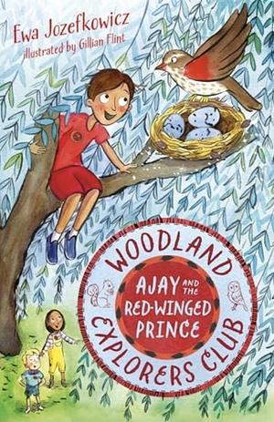 Ajay and the Red-Winged Prince by Ewa Jozefkowicz