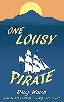 One Lousy Pirate by Doug Walsh
