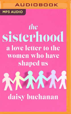 The Sisterhood by Daisy Buchanan