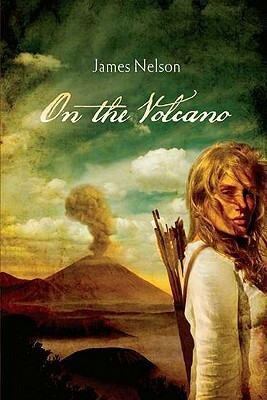 On The Volcano by James Nelson