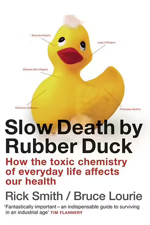 Slow Death by Rubber Duck by Rick Smith