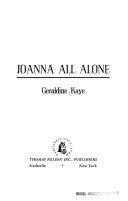 Joanna All Alone by Geraldine Kaye