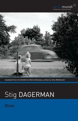 Sleet: Selected Stories by Alice McDermott, Stig Dagerman, Steven Hartman