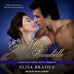 Ever Yours, Annabelle by Elisa Braden