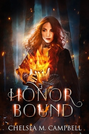 Honorbound by Chelsea M. Campbell