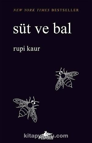 Süt ve Bal by Rupi Kaur