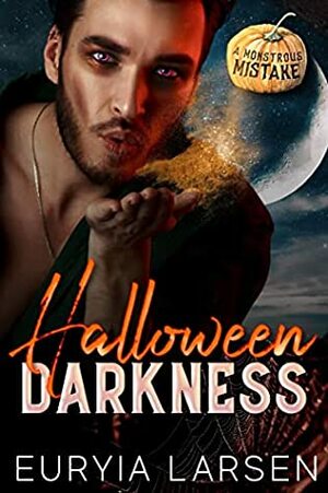 Halloween Darkness by Euryia Larsen