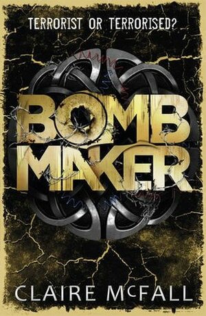 Bombmaker by Claire McFall