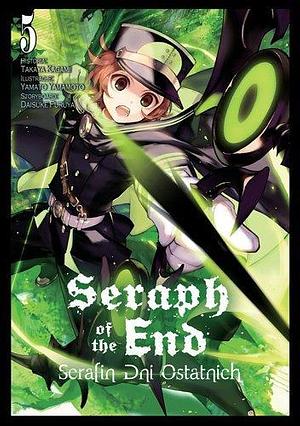 Seraph of the End – Serafin Dni Ostatnich. Tom 5 by Yamato Yamamoto, Daisuke Furuya, Takaya Kagami, Takaya Kagami