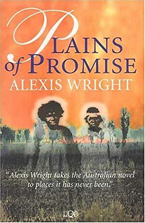 Plains of Promise by Alexis Wright