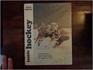 Inside Hockey by George Vass, Stan Mikita