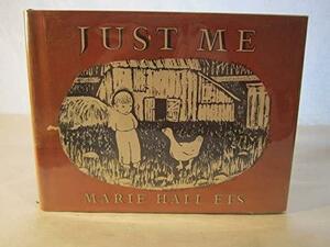 Just Me by Marie Hall Ets