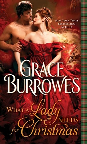 What a Lady Needs for Christmas by Grace Burrowes