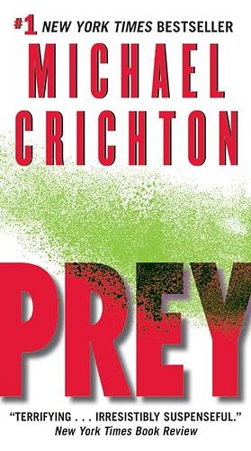 Prey by Michael Crichton