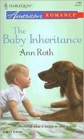 The Baby Inheritance by Ann Roth