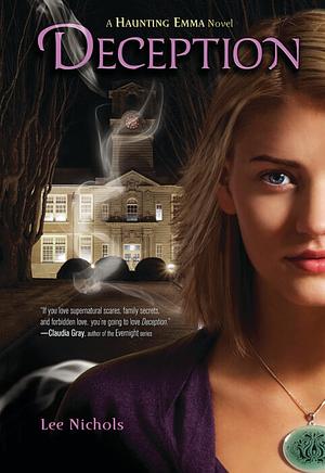 Deception: Haunting Emma by Lee Nichols