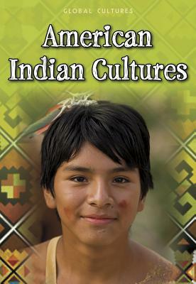 American Indian Cultures by Ann Weil, Charlotte Guillain