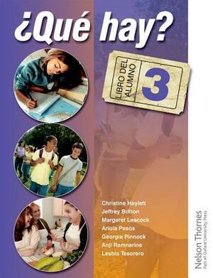 ?que Hay? Libro del Alumno 3 by Christine Haylett